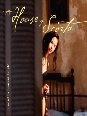 cover image of The House of Scorta